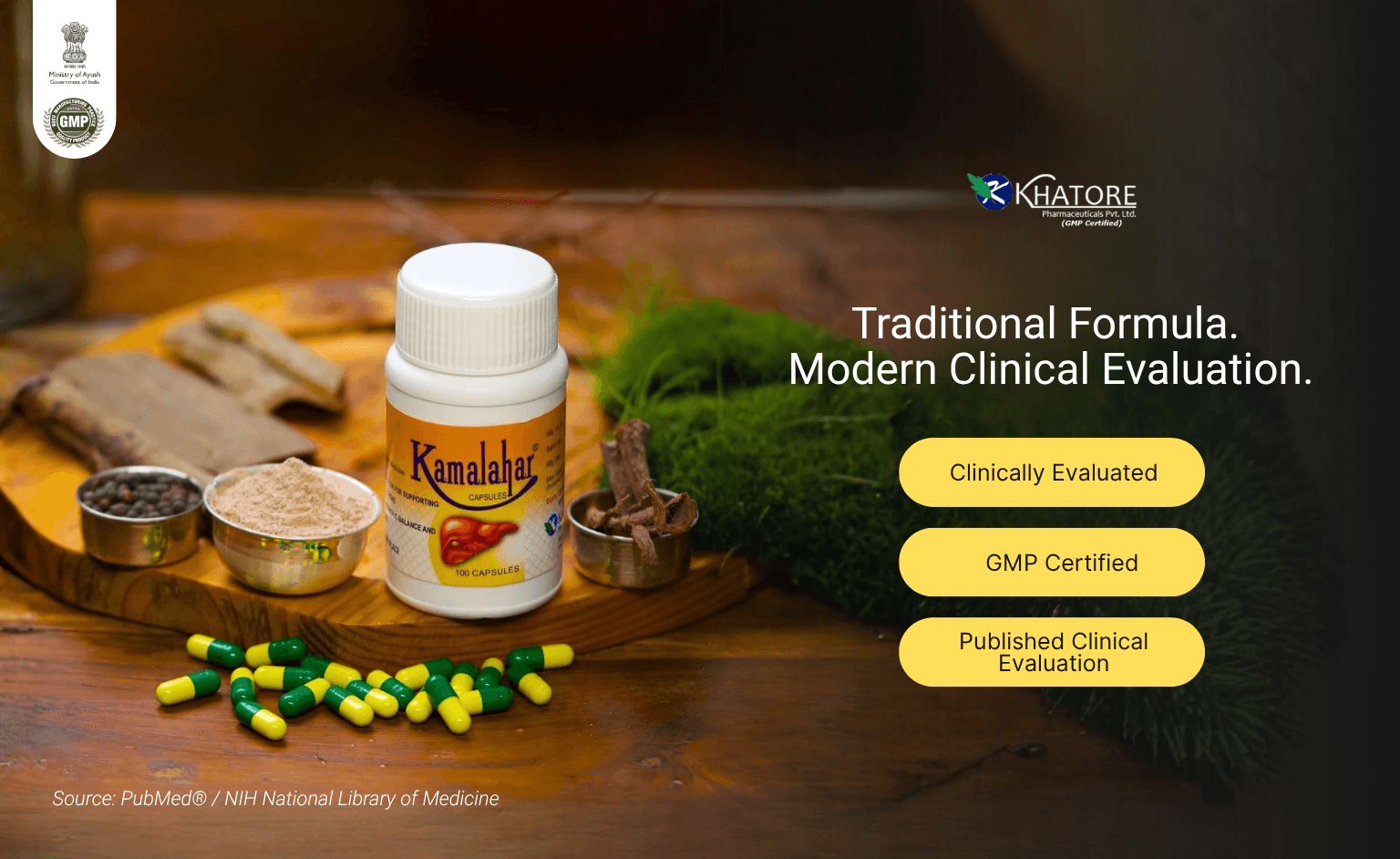 Traditional formula, modern clinical evaluation — clinically evaluated, GMP certified, published clinical evaluation